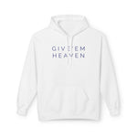 Give'em Heaven Hoodie: Unisex Midweight Softstyle Fleece