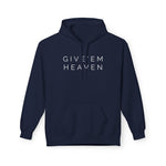 Give'em Heaven Hoodie: Unisex Midweight Softstyle Fleece