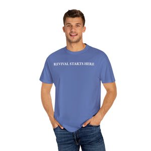 Revival Starts Here! Inspirational Unisex Tee
