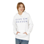 Give'em Heaven Hoodie: Unisex Midweight Softstyle Fleece