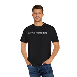 Revival Starts Here! Inspirational Unisex Tee