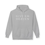 Give'em Heaven Hoodie: Unisex Midweight Softstyle Fleece