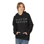 Give'em Heaven Hoodie: Unisex Midweight Softstyle Fleece