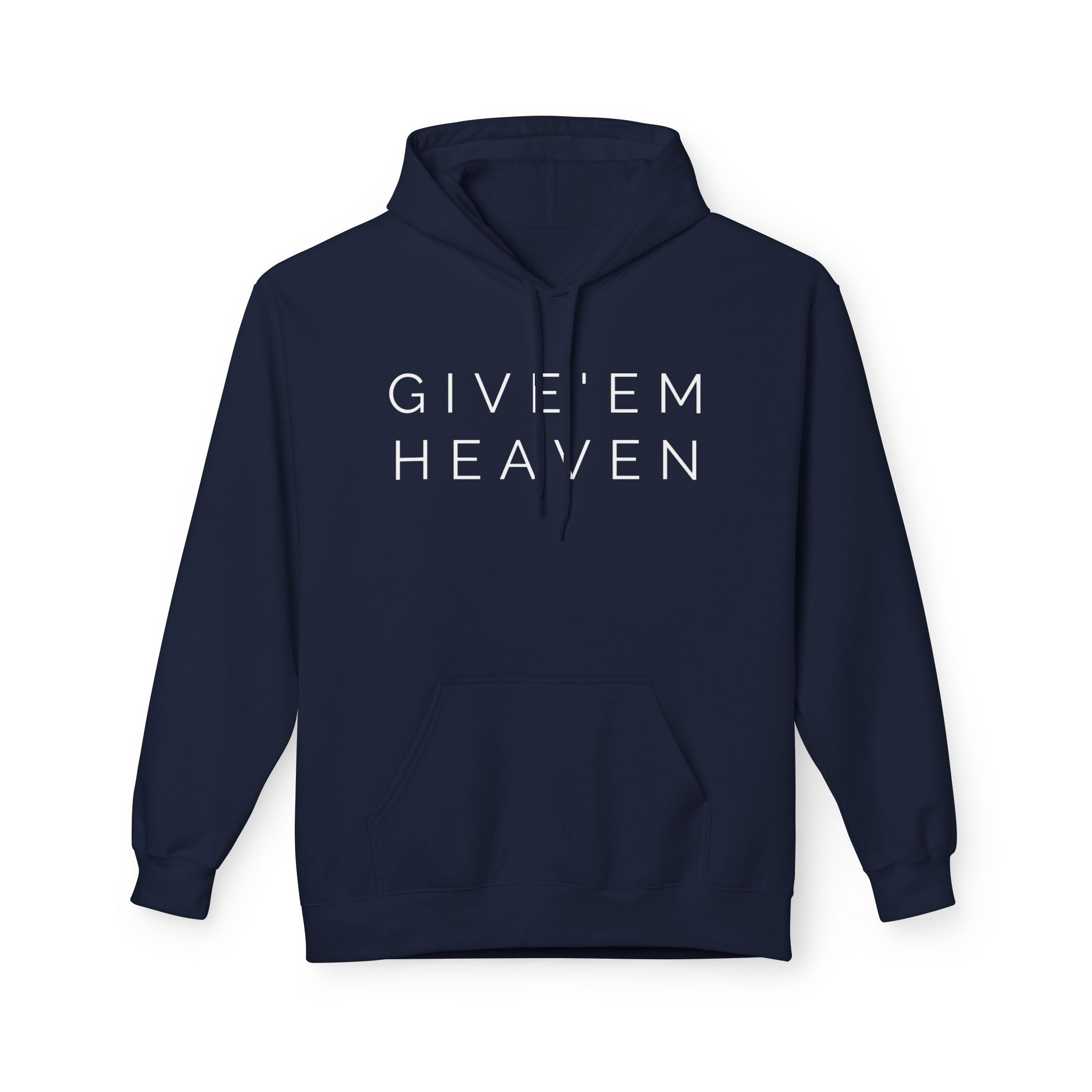 Give'em Heaven Hoodie: Unisex Midweight Softstyle Fleece
