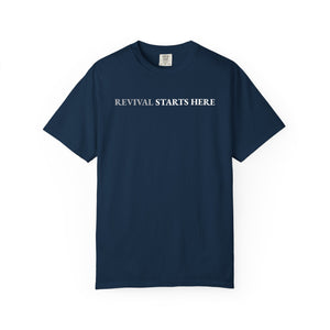 Revival Starts Here! Inspirational Unisex Tee