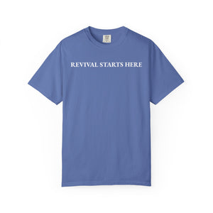Revival Starts Here! Inspirational Unisex Tee