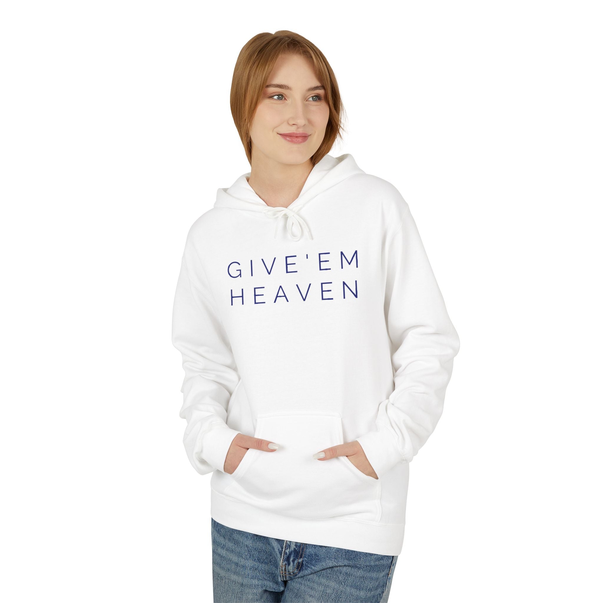 Give'em Heaven Hoodie: Unisex Midweight Softstyle Fleece